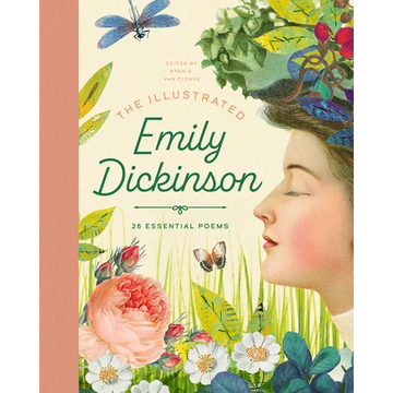 The Illustrated Emily Dickinson: 25 Essential Poems - Hardcover