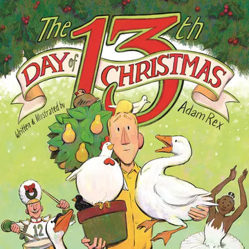 The 13th Day of Christmas - Hardcover