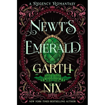 Newt's Emerald: A Regency Romantasy - Paperback