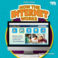 How the Internet Works - Library Binding