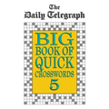 Daily Telegraph Big Book Quick Crosswords Book 5