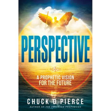 Perspective: A Prophetic Vision for the Future - Paperback