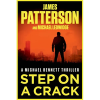 Step on a Crack: A Michael Bennett Thriller - Paperback