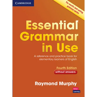 Essential Grammar in Use Without Answers: A Reference and Practice Book for Elementary Learners of English - Paperback