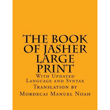 The Book of Jasher Large Print: With Updated Language and Syntax - Paperback