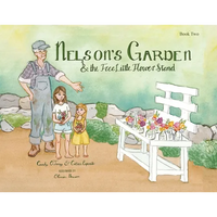 Nelson's Garden & the Free Little Flower Stand - Paperback