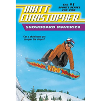 Snowboard Maverick: Can a Skateboard Pro Conquer the Slopes? - Paperback