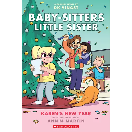 Karen's New Year: A Graphic Novel (Baby-Sitters Little Sister #13): Volume 13
