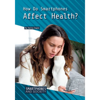 How Do Smartphones Affect Health? - Hardcover