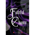 Fateful Chance