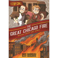 Great Chicago Fire: Rising from the Ashes - Hardcover