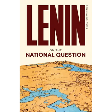 Lenin Selected Writings: On the National Question - Paperback