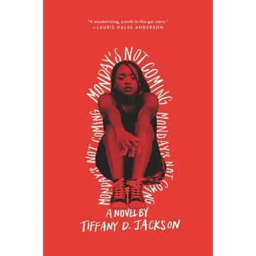 Monday's Not Coming - Paperback