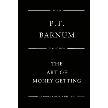 The Art Of Money Getting - Paperback