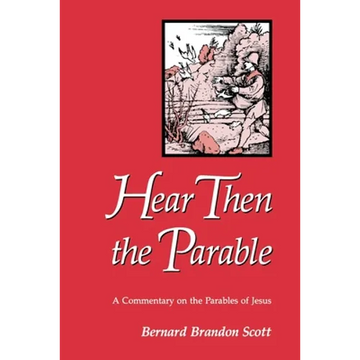 Hear Then the Parable - Paperback