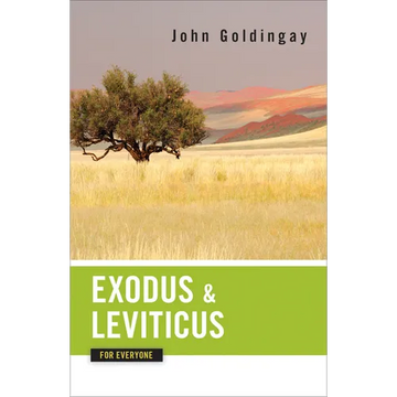 Exodus and Leviticus for Everyone - Paperback