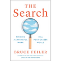 The Search: Finding Meaningful Work in a Post-Career World