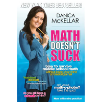 Math Doesn't Suck: How to Survive Middle School Math Without Losing Your Mind or Breaking a Nail - Paperback