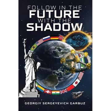 Follow In The Future With The Shadow - Paperback