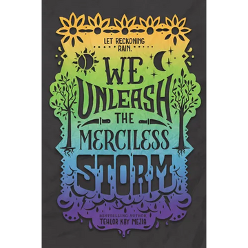 We Unleash the Merciless Storm - Paperback