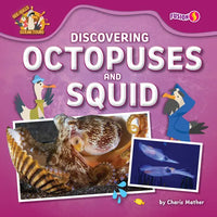 Discovering Octopuses and Squid - Library Binding
