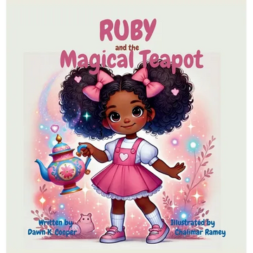 Ruby and the Magical Teapot - Hardcover