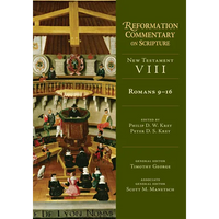 Romans 9-16: New Testament Volume 8 Volume 8 - Hardcover