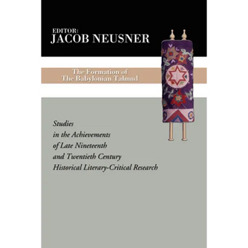 The Formation of the Babylonian Talmud - Paperback