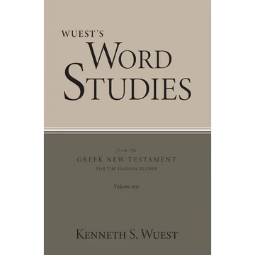 Word Studies in the Greek New Testament, volume 1 - Paperback