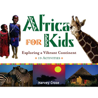Africa for Kids: Exploring a Vibrant Continent - Paperback