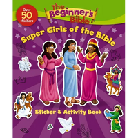 The Beginner's Bible Super Girls of the Bible Sticker and Activity Book - Paperback