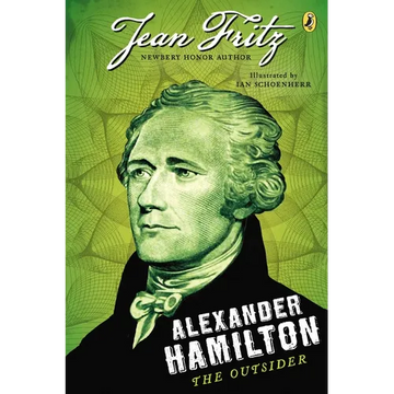 Alexander Hamilton: The Outsider - Paperback