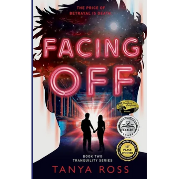 Facing Off: Book Two in the Tranquility Series - Paperback