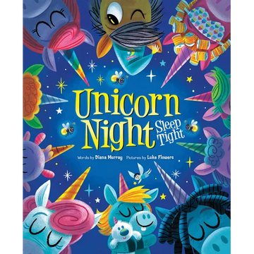 Unicorn Night - Hardcover