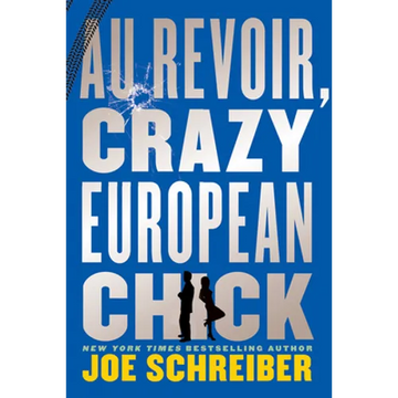 Au Revoir, Crazy European Chick - Paperback