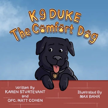 K9 Duke the Comfort Dog - Paperback