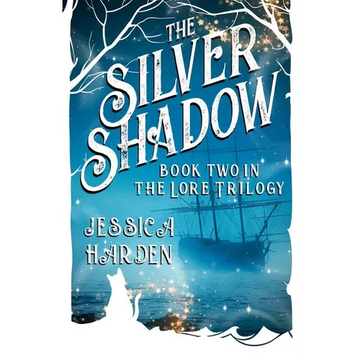 Silver Shadow Book Two In The Lore Trilogy - Paperback
