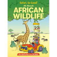 Safari, So Good! All about African Wildlife - Hardcover