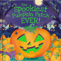 The Spookiest Pumpkin Patch Ever! - Hardcover