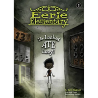 Locker Ate Lucy!: #2 - Library Binding