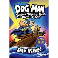 Dog Man: Twenty Thousand Fleas Under the Sea: A Graphic Novel (Dog Man #11): From the Creator of Captain Underpants: Volume 11 - Hardcover