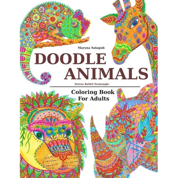 Doodle Animals Stress Relief Zentangle Coloring Book For Adults - Paperback