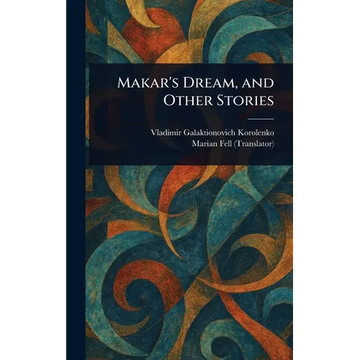 Makar's Dream, and Other Stories - Hardcover