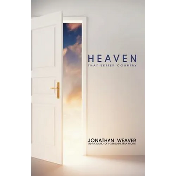 Heaven: That Better Country - Paperback