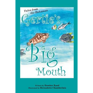 Gertie's Big Mouth - Paperback
