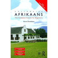 Colloquial Afrikaans: The Complete Course for Beginners - Paperback