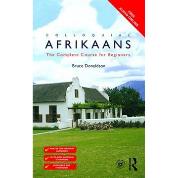 Colloquial Afrikaans: The Complete Course for Beginners - Paperback