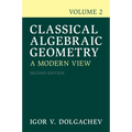 Classical Algebraic Geometry