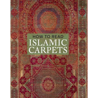How to Read Islamic Carpets - Paperback
