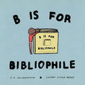 B Is for Bibliophile